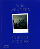 Okładka książki Wim Wenders: Instant Stories
