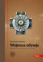 Wojenna odyseja Zbigniewa Piaseckiego ps.. Autor: Benken Przemysław. SmakLiter.pl Okładka książki Wojenna odyseja Zbigniewa Piaseckiego ps.