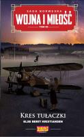 Wojna i miłość t.50. Autor: Else Berit Kristiansen. SmakLiter.pl Okładka książki Wojna i miłość t.50