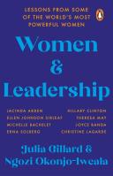 Women and Leadership. Autor: Gillard 	Julia, Okonjo-Iweala Ngozi. SmakLiter.pl Okładka książki Women and Leadership