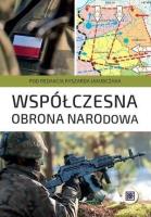 Współczesna obrona narodowa. Autor: Ryszard Jakubczak (red.). SmakLiter.pl Okładka książki Współczesna obrona narodowa
