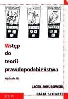 Wstęp do teorii prawdopodobieństwa. Autor: Jakubowski Jacek, Sztencel Rafał. SmakLiter.pl Okładka książki Wstęp do teorii prawdopodobieństwa