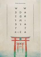 Wszystkie domy wariata. Autor: Paweł Jałoszyński. SmakLiter.pl Okładka książki Wszystkie domy wariata
