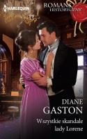 Wszystkie skandale lady Lorene. Autor: Gaston Diane. SmakLiter.pl Okładka książki Wszystkie skandale lady Lorene