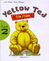 Yellow Ted + CD-ROM MM PUBLICATIONS. Autor: H.Q.Mitchell, Marileni Malkogianni. SmakLiter.pl Okładka książki Yellow Ted + CD-ROM MM PUBLICATIONS