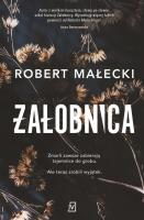 Żałobnica. Autor: Robert Małecki. SmakLiter.pl Okładka książki Żałobnica