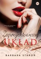 Zaprojektowany układ. Autor: Staroń Barbara. SmakLiter.pl Okładka książki Zaprojektowany układ