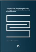 Zasada nullum sine lege jako wymóg.... Autor: Aleksandra Rychlewska-Hotel. SmakLiter.pl Okładka książki Zasada nullum sine lege jako wymóg...