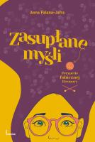 Zasupłane myśli. Autor: Falana-Jafra Anna. SmakLiter.pl Okładka książki Zasupłane myśli