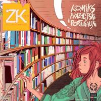 Zeszyty Komiksowe nr 31 Komiks brazylijski i portugalski. Wydawca: Fundacja Instytut Kultury Popularnej. SmakLiter.pl Opakowanie Zeszyty Komiksowe nr 31 Komiks brazylijski i portugalski