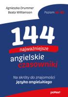 144 najważniejsze angielskie czasowniki. Autor: Agnieszka Drummer, Beata Williamson. SmakLiter.pl Okładka książki 144 najważniejsze angielskie czasowniki