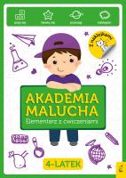 Akademia Malucha Elementarz z ćwiczeniami 4-latek. Autor: Opracowanie zbiorowe. SmakLiter.pl Okładka książki Akademia Malucha Elementarz z ćwiczeniami 4-latek
