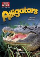 Okładka książki Alligators. Reader level B1+/B2 + DigiBook