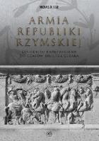 Armia republiki rzymskiej. Autor: Michael M. Sage. SmakLiter.pl Okładka książki Armia republiki rzymskiej