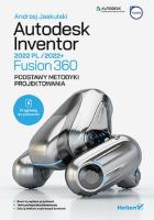 Autodesk Inventor 2022 PL / 2022+ / Fusion 360.... Autor: Jaskulski Andrzej. SmakLiter.pl Okładka książki Autodesk Inventor 2022 PL / 2022+ / Fusion 360...