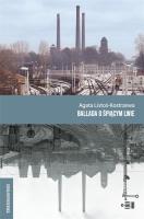 Ballada o śpiącym lwie. Autor: Agata Listoś-Kostrzewai. SmakLiter.pl Okładka książki Ballada o śpiącym lwie