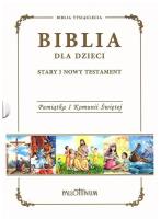 Biblia dla dzieci (komunia). Autor:   Praca zbiorowa. SmakLiter.pl Okładka książki Biblia dla dzieci (komunia)