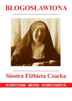 Okładka książki Błogosławiona Siostra Elżbieta Czacka