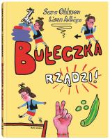 Bułeczka rządzi!. Autor: Ohlsson Sara. SmakLiter.pl Okładka książki Bułeczka rządzi!