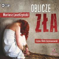 CD MP3 Oblicze zła. Autor: Leszczyński Mariusz. SmakLiter.pl Okładka książki CD MP3 Oblicze zła