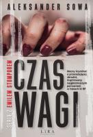 Czas Wagi. Autor: Aleksander Sowa. SmakLiter.pl Okładka książki Czas Wagi