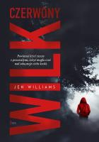 Czerwony wilk. Autor: Williams Jen. SmakLiter.pl Okładka książki Czerwony wilk
