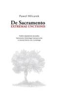 Okładka książki De Sacramento extremae unctionis. Krótkie...