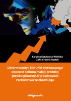Okładka książki Determinanty i kierunki systemowego wsparcia sektora małej i średniej przedsiębiorczości w państwach