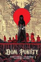 Dom Pokuty. Autor: Peter J. Tomasi, Ian Bertrem. SmakLiter.pl Okładka książki Dom Pokuty