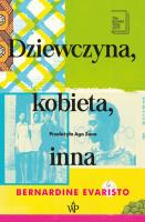 Dziewczyna kobieta inna. Autor: Evaristo Bernardine. SmakLiter.pl Okładka książki Dziewczyna kobieta inna