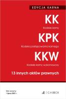 EDYCJA KARNA Kodeks karny Kodeks postępowania karnego Kodeks karny wykonawczy 13 innych aktów prawnych. Autor: Opracowanie zbiorowe. SmakLiter.pl Okładka książki EDYCJA KARNA Kodeks karny Kodeks postępowania karnego Kodeks karny wykonawczy 13 innych aktów prawnych