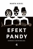 Efekt pandy. Autor: Marta Kisiel. SmakLiter.pl Okładka książki Efekt pandy