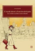 El mundo laboral y financiero de Espana. Documentos auténticos anonimizados. Autor: Kuźnik Anna. SmakLiter.pl Okładka książki El mundo laboral y financiero de Espana. Documentos auténticos anonimizados
