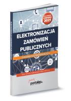 Elektronizacja zamówień publicznych. Autor: Bełdowska Katarzyna, Gawrońska-Baran Andrzela, Hryc-Ląd Agata, Pyrka Katarzyna. SmakLiter.pl Okładka książki Elektronizacja zamówień publicznych