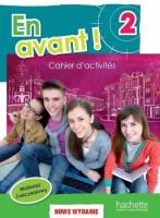 En Avant 2 zeszyt ćwiczeń (wydanie rozszerzone). Autor: Fabienne Gallon, Sylvain Capelli, Gabrielle Robein. SmakLiter.pl Okładka książki En Avant 2 zeszyt ćwiczeń (wydanie rozszerzone)
