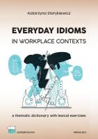 Everyday Idioms in Workplace Contexts. Autor: Katarzyna Starykiewicz. SmakLiter.pl Okładka książki Everyday Idioms in Workplace Contexts