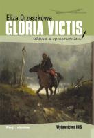 Gloria victis (lektura z opracowaniem). Autor: Eliza Orzeszkowa. SmakLiter.pl Okładka książki Gloria victis (lektura z opracowaniem)