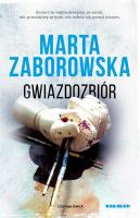 Gwiazdozbiór. Autor: Marta Zaborowska. SmakLiter.pl Okładka książki Gwiazdozbiór