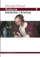Historia śmiechu i drwiny. Autor: Minois Georges. SmakLiter.pl Okładka książki Historia śmiechu i drwiny