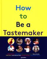 Opakowanie How to Be a Tastemaker