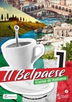 Il Belpaese 1 podręcznik + online. Autor: Agnieszka Krawczyńska, Olga Seneta-Niemiec. SmakLiter.pl Okładka książki Il Belpaese 1 podręcznik + online
