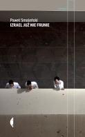 Izrael już nie frunie. Autor: Smoleński Paweł. SmakLiter.pl Okładka książki Izrael już nie frunie