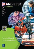 J.ang. zawodowy dla tech. elektro. i mechatro. ćw.. Autor: Piotr Beń. SmakLiter.pl Okładka książki J.ang. zawodowy dla tech. elektro. i mechatro. ćw.