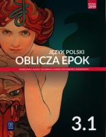 J.polski LO Oblicza epok 3/1 w.2021 WSiP. Autor: Dariusz Chemperek (red.), ks. Adam Kalbarczyk, Trześniowski Dariusz. SmakLiter.pl Okładka książki J.polski LO Oblicza epok 3/1 w.2021 WSiP