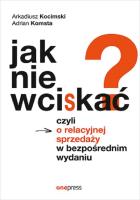 Okładka książki Jak nie wciskać?