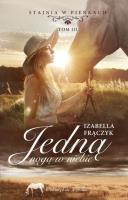 Jedną nogą w niebie/Duże litery'. Autor: Frączyk Izabella. SmakLiter.pl Okładka książki Jedną nogą w niebie/Duże litery'
