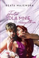 Okładka książki Jesteś dla mnie wszystkim