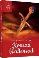 Konrad Wallenrod TW SBM. Autor: Adam Mickiewicz. SmakLiter.pl Okładka książki Konrad Wallenrod TW SBM