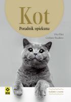 Kot Poradnik opiekuna. Autor: Graham Meadows, Elsa Flint. SmakLiter.pl Okładka książki Kot Poradnik opiekuna