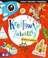 Kreatywne zabawy. W krainie wyobraźni. Autor: Opracowanie zbiorowe. SmakLiter.pl Okładka książki Kreatywne zabawy. W krainie wyobraźni